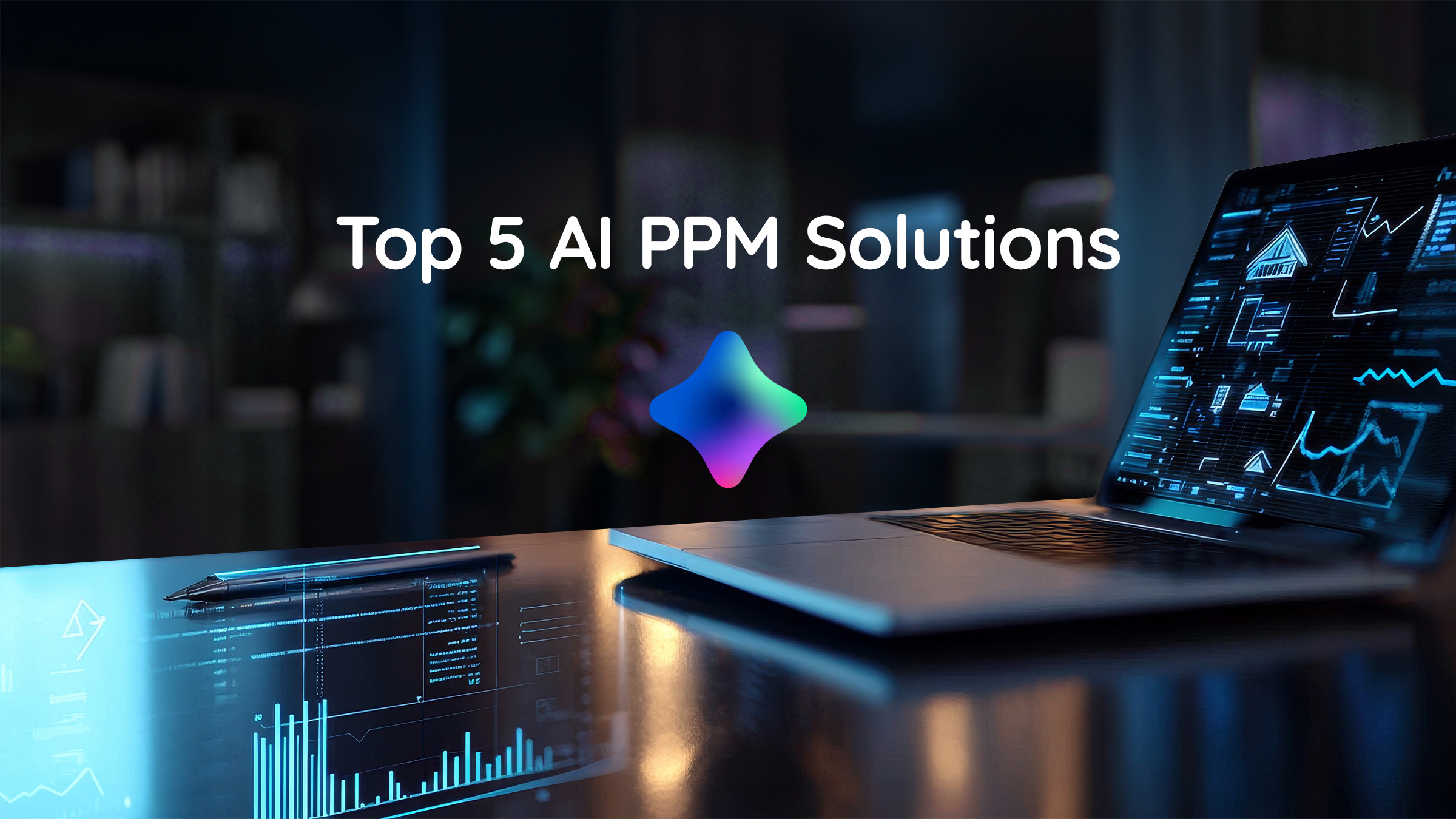Top 5 AI PPM Solutions